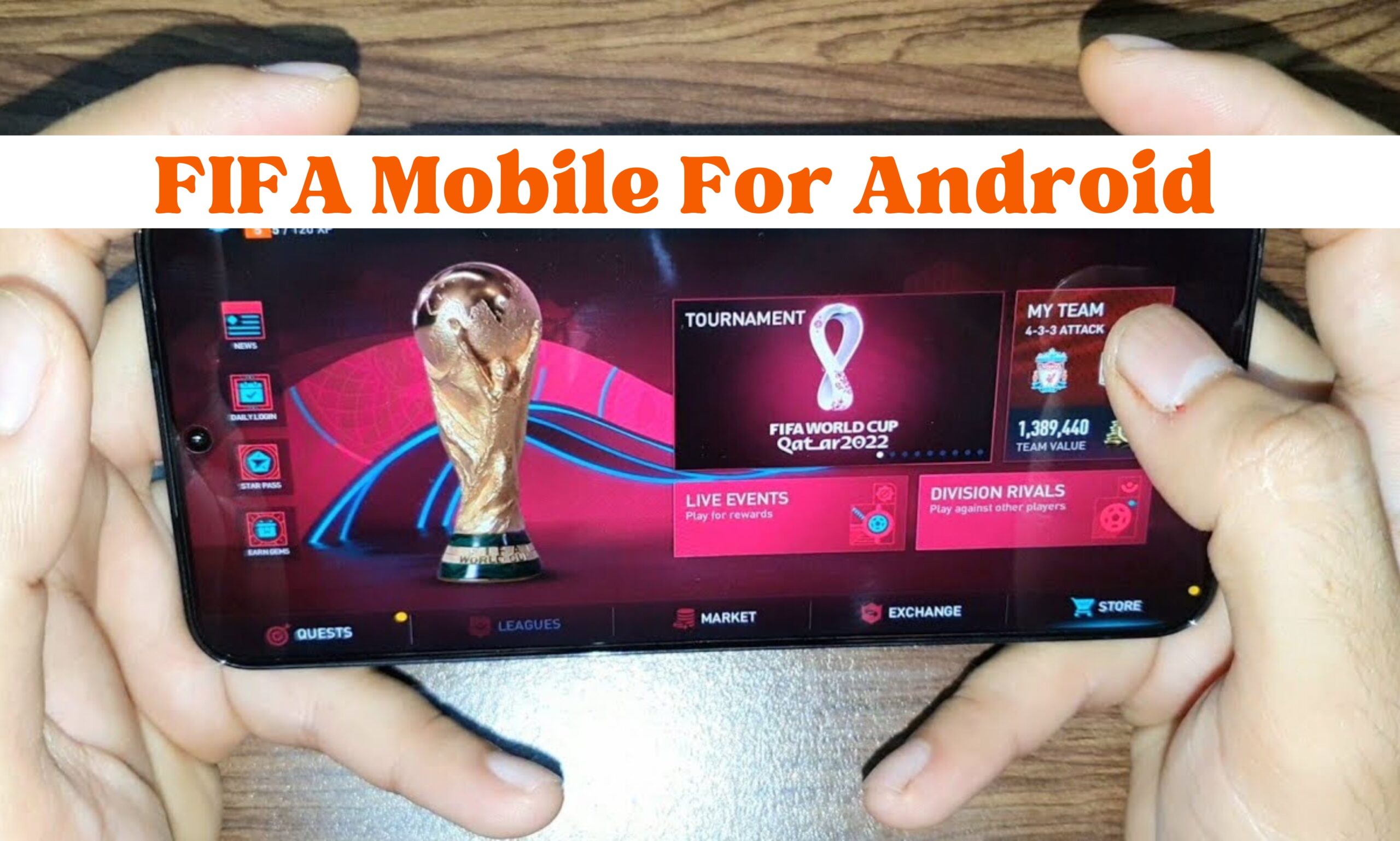 FIFA Mobile For Android